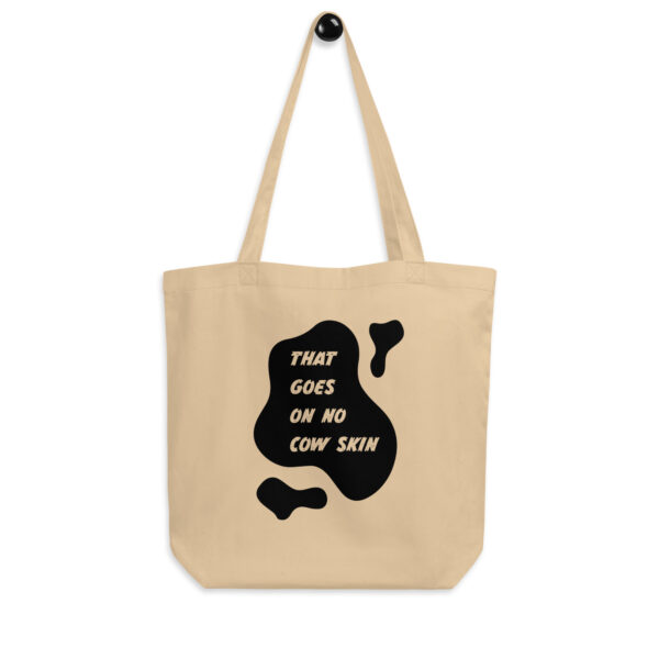 Tragtasche – That Goes On No Cow Skin