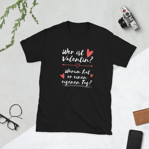 Unisex-T-Shirt – Wer ist Valentin?