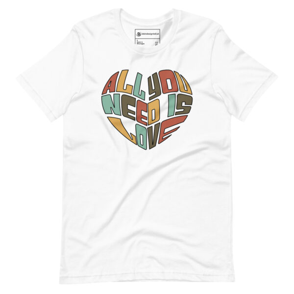 T-Shirt – All You Need Is Love